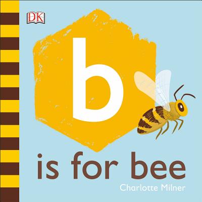 B Is for Bee - 