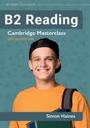 B2 Reading Cambridge Masterclass with practice tests