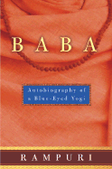 Baba: Autobiography of a Blue-Eyed Yogi