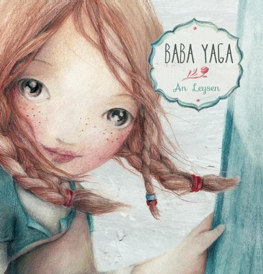 Baba Yaga - Leysen, An