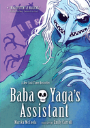 Baba Yaga's Assistant