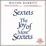 Babbitt: The Joy of More Sextets