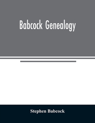 Babcock genealogy - Babcock, Stephen