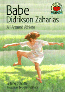 Babe Didrikson Zaharias: All-Around Athlete