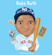 Babe Ruth: (Children's Biography Book, Kids Books, Age 5 10, Baseball, MLB)