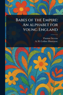 Babes of the Empire: An Alphabet for Young England