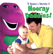 Babies & Barney: Hooray for Daddies! - Lyrick Publishing (Creator), and Amaral, Gayla