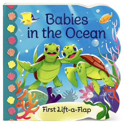 Babies in the Ocean - Swift, Ginger, and Dela Cruz, Abigail (Illustrator), and Cottage Door Press (Editor)