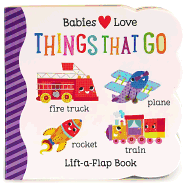 Babies Love: Things That Go