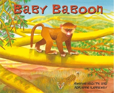 Baby Baboon - Hadithi, Mwenye