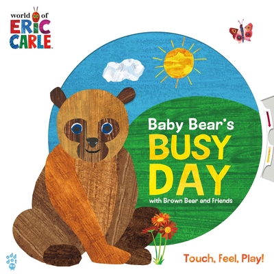 Baby Bear's Busy Day with Brown Bear and Friends (World of Eric Carle) - Odd Dot
