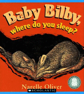 Baby Bilby Where Do You Sleep