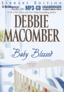 Baby Blessed: A Selection from You... Again
