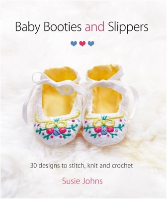 Baby Booties and Slippers - Johns, S