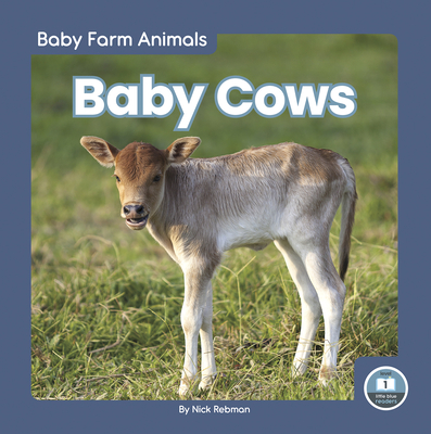 Baby Cows - Rebman, Nick