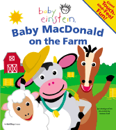Baby Einstein: Baby MacDonald on the Farm: Giant Touch and Feel Fun! - Aigner-Clark, Julie
