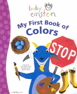Baby Einstein: My First Book of Colors