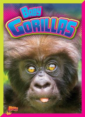 Baby Gorillas - Russell, Justin Eric