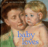 Baby Loves - Lach, William, and Metropolitan Museum of Art