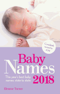 Baby Names 2018: This Year's Best Baby Names: State to State