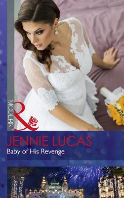 Baby Of His Revenge - Lucas, Jennie