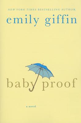 Baby Proof - Giffin, Emily