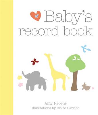 Baby Record Book - Mq, Publications, and Nebens, Amy