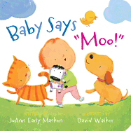 Baby Says Moo!