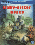 Baby-Sitter Blues
