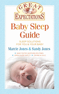 Baby Sleep Guide: Sleep Solutions for You & Your Baby