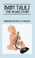 Baby Talks the Inside Story