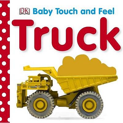 Baby Touch and Feel Trucks - Dk