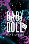 Babydoll: A Rock Star Romance