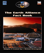 Babylon 5: The Earth Alliance Fact Book - Graw, Bruce