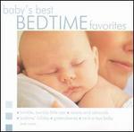 Baby's Best: Bed Time Favorites