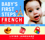 Baby's First Steps in French: Newborn to 2 Years/Book & CD
