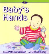 Baby's Hands - Quinlan, Patricia