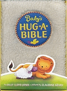 Baby's Hug-A-Bible: An Easter and Springtime Book for Kids