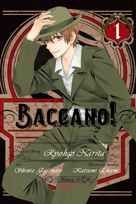 Baccano! Vol. 1 (manga) - Narita, Ryohgo, and Fujimoto, Shinta (Artist), and Enami, Katsumi (Artist)