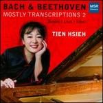 Bach & Beethoven: Mostly Transcriptions 2