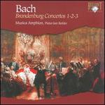 Bach: Brandenburg Concertos 1-2-3