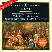 Bach: Brandenburg Concertos 5 & 6; Violin Concerto in A minor - Arthur Grumiaux (violin); Emanuel Hurwitz (violin); Philip Ledger (harpsichord); Richard Adeney (flute)
