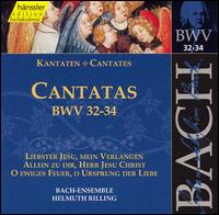 Bach: Cantatas, BWV 32-34 - Adalbert Kraus (tenor); Arleen Augér (soprano); Frieder Lang (tenor); Helen Watts (alto); Philippe Huttenlocher (bass);...