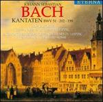 Bach: Cantatas BWV 51 202 199