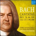 Bach: Cantatas BWV 78, 96, 100, 122, 127, 130, 180