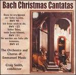 Bach Christmas Cantatas - Donald Wilkinson (baritone); Frank Kelley (tenor); Gerald Gray (tenor); Gloria Raymond (mezzo-soprano); Jayne West (soprano);...