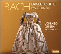 Bach: English Suites BWV 806-811 - Lorenzo Ghielmi (harpsichord)