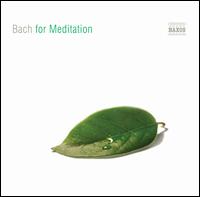 Bach for Meditation - 
