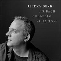 Bach: Goldberg Variations [includes DVD] - Jeremy Denk (piano)