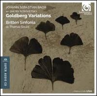Bach: Goldberg Variations - Britten Sinfonia; Thomas Gould (conductor)
